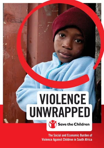 Violence Unwrapped - The Social and Economic Burden of VAC in South Africa