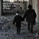 Childhood under siege, Living and dying in besiege areas of syria