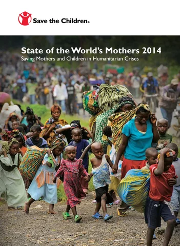 State of the World's Mothers 2014 (May 2014)